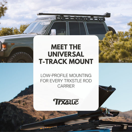 Universal T-Track Mounting for Every Trxstle Rod Carrier